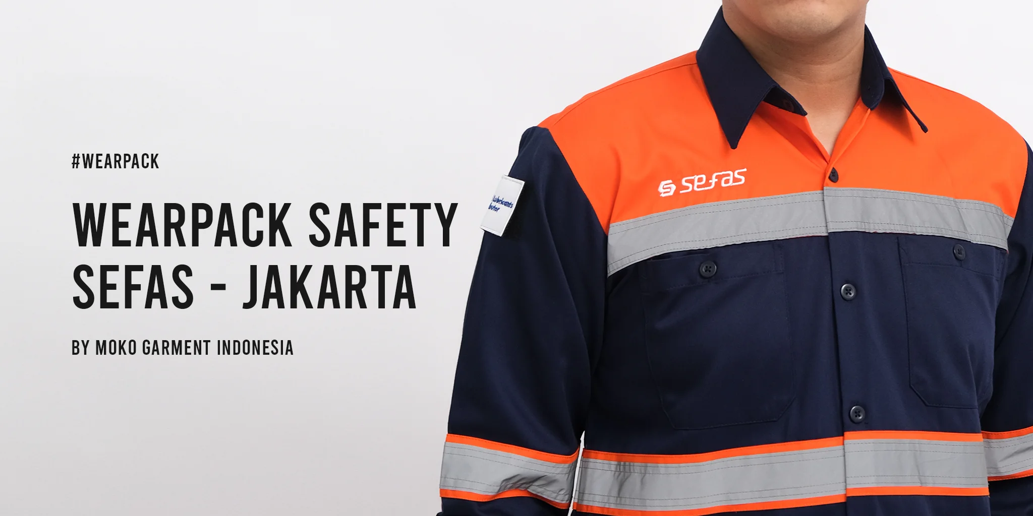 Wearpack Safety SEFAS Jakarta